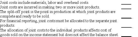 Indicate whether each of the following statements is true or false.   