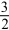  If the rate of formation of ammonia is 0.345 M/s,what is the rate of disappearance of N<sub>2</sub>?    N<sub>2</sub>(g) +   H<sub>2</sub>(g)  \to  NH<sub>3</sub>(g)  A) 0.173 M/s B) 0.345 M/s C) 0.690 M/s D) 245 M/s E) 0.518 M/s 