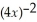 Simplify and express your answer in terms of positive exponents:  