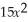 (x + 1) (   + 3x - 5) -   = A)    +   - 2x - 5 B)    +   - 2x - 5 C)  -   +   - 2x - 5 D)  -   + 4x - 4 E)  -   -   +   +  