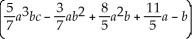 Subtract the algebraic expressions:    -  