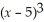 Completely factor:        - (x + 3)  