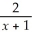 Perform the operation and simplify your answer:    +    -  