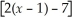 Solve: - ≤ 9x - (3 - x)