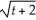 Sketch the graph of s = f(t)=    .Also determine the intercepts.
