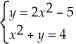 Solve the system  
