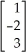 Solve the matrix equation: 3 - 2 =