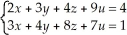 Solve the following system of equations by reduction.  