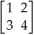 Let A =    ; find    .