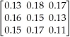A large oil company produces three grades of gasoline: regular,unleaded,and super-unleaded.To produce these gasolines,equipment is used which requires as input certain amounts of each of the three grades of gasoline.To produce a dollar's worth of regular requires inputs of   worth of regular,$0.18 worth of unleaded,and $0.17 worth of super-unleaded.To produce a dollar's worth of unleaded requires inputs of $0.14 worth of regular,   Worth of unleaded,and   Worth of super-unleaded.To produce a dollar's worth of super-unleaded requires inputs of   Worth of regular,$0.17 worth of unleaded,and $0.11 worth of super-unleaded.In addition,the oil company has final demands for each of the different grades of gasoline.Find the coefficient matrix that would be used in determining the total output of each grade of gasoline. A)  A =   B)  A =   C)  A =   D)  A =  