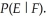 Given the equiprobable sample space S =    and events E =    and F =    ,find  