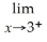 Find:        .If the limit does not exist,so state or use the symbol ∞ or -∞ if appropriate.