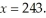 If the profit for a cat food company (in hundred of dollars)is given by the equation P(x)= 178x - ,use the derivative function on your graphing calculator to find the slope of the tangent to this curve at