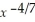 Find if y = - + .