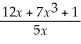 The path of a projectile is given by y =    .Find an equation of the tangent to this curve at x = 1.