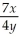 If 7   + 4   = 1,then   = A)    B)  -   C)    D)  14x + 8y. E)  7x + 4y.