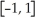 On the interval   ,the function y = 4 +   -   Has an absolute maximum when x = A)  0. B)  1. C)  -1. D)    E)  -  