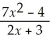 An equation of a vertical asymptote for the graph of y =   is A)  y =   B)  y = -   C)  x = 0. D)  x = 4. E)  x = -  