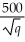 The demand equation for a monopolist's product is p =   ,where p is the price per unit (in dollars) for q units.If the total cost c (in dollars) of producing q units is given by c = 5q+ 2000,then the level of production at which profit is maximized is A)  50 units. B)  100 units. C)  750 units. D)  1235 units. E)  2500 units.