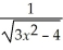 <strong>If y = ,then dy =</strong> A) dx. B) dx. C) 6x dx. D) dx. E) dx.