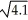 Use differentials only to find an approximate value of    .