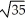 Use differentials to approximate    .