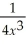 <strong> + 2 dx =</strong> A) 3 - + C B) 3 + 4 + C C) - + 2x + C D) + + 2x+ C E) - + 2x+ C