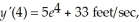 The acceleration of an object after t seconds is given by    the velocity at 4 seconds is given by    and the position at 0 seconds is given by    Find y(t).