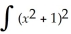 Determine:    dx