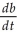 The base of a triangle is decreasing at a rate of    = -    .Find b as a function of t.