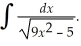 Use the formula    = ln    + C to find  
