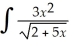 Use the table below to determine    dx.Indicate the formula number employed. I.    + C II.    + C III.        + C IV.    + C