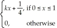 If the density function for the random variable X is f(x)=    , find k.