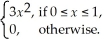 The random variable X has density function f(x)=    Find μ and σ.