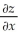 If z =    ,find    .