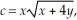 A company manufactures two products,X and Y,and the joint-cost function for these products is given by where c is the total cost of producing x units of X and y units of Y.Determine the marginal cost with respect to x when and