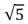A sample of argon gas (molar mass 40 g) is at four times the absolute temperature of a sample of hydrogen gas (molar mass 2 g) .The ratio of the rms speed of the argon molecules to that of the hydrogen is: A) 1 B) 5 C) 1/5 D)    E)   