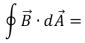 One of the Maxwell equations begins with   ....The <sup>o</sup> symbol in the integral sign means: A) the same as the subscript in   B) integrate clockwise around the path C) integrate counterclockwise around the path D) integrate around a closed path E) integrate over a closed surface