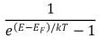 For a metal at absolute temperature T, with Fermi energy E<sub>F</sub>, the occupancy probability is given by: A)    B)    C)    D)    E)   