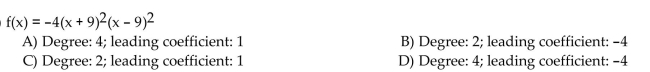 State the degree and leading coefficient of the polynomial function.  <div style=padding-top: 35px> 