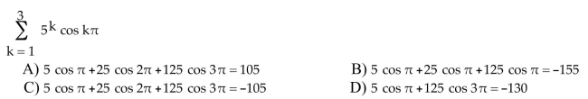 Write the sum without sigma notation and evaluate it.