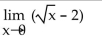 <strong>Find the limit.  </strong> A) 0 B) 2 C) does not exist D) -2 <div style=padding-top: 35px> 