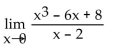 <strong>Find the limit, if it exists.  </strong> A) Does not exist B) 0 C) -4 D) 4 <div style=padding-top: 35px> 