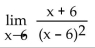 <strong>Find the limit, if it exists.  </strong> A) 0 B) 6 C) Does not exist D) -6 <div style=padding-top: 35px> 