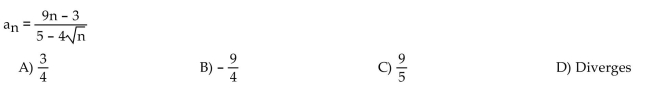 Find the limit of the sequence if it converges; otherwise indicate divergence.  <div style=padding-top: 35px> 