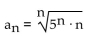 <strong>Find the limit of the sequence if it converges; otherwise indicate divergence.  </strong> A) 1 B) 5 C) 0 D) Diverges <div style=padding-top: 35px> 
