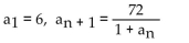 <strong>Assume that the sequence converges and find its limit.  </strong> A) 5 B) 6 C) 7 D) 8 <div style=padding-top: 35px> 