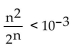 <strong>Find the smallest value of N that will make the inequality hold for all n > N.  </strong> A) 17 B) 20 C) 18 D) 19 <div style=padding-top: 35px> 