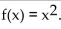 <strong>Find the formula for the function. A point P in the first quadrant lies on the graph of the function f . Express the slope of the line joining P to the origin as a function of x.</strong> A) m = 2x C) m = x