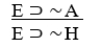 ∼A ⊃ ∼H   A)  DD-valid. B)  MP-valid. C)  CD-valid. D)  Invalid. E)  HS-valid.